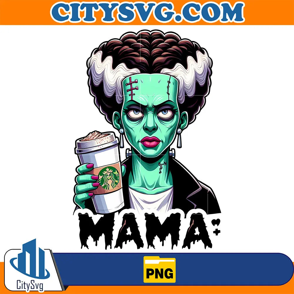 MamaCoffeeStarbucksHorrorFrankensteinPng
