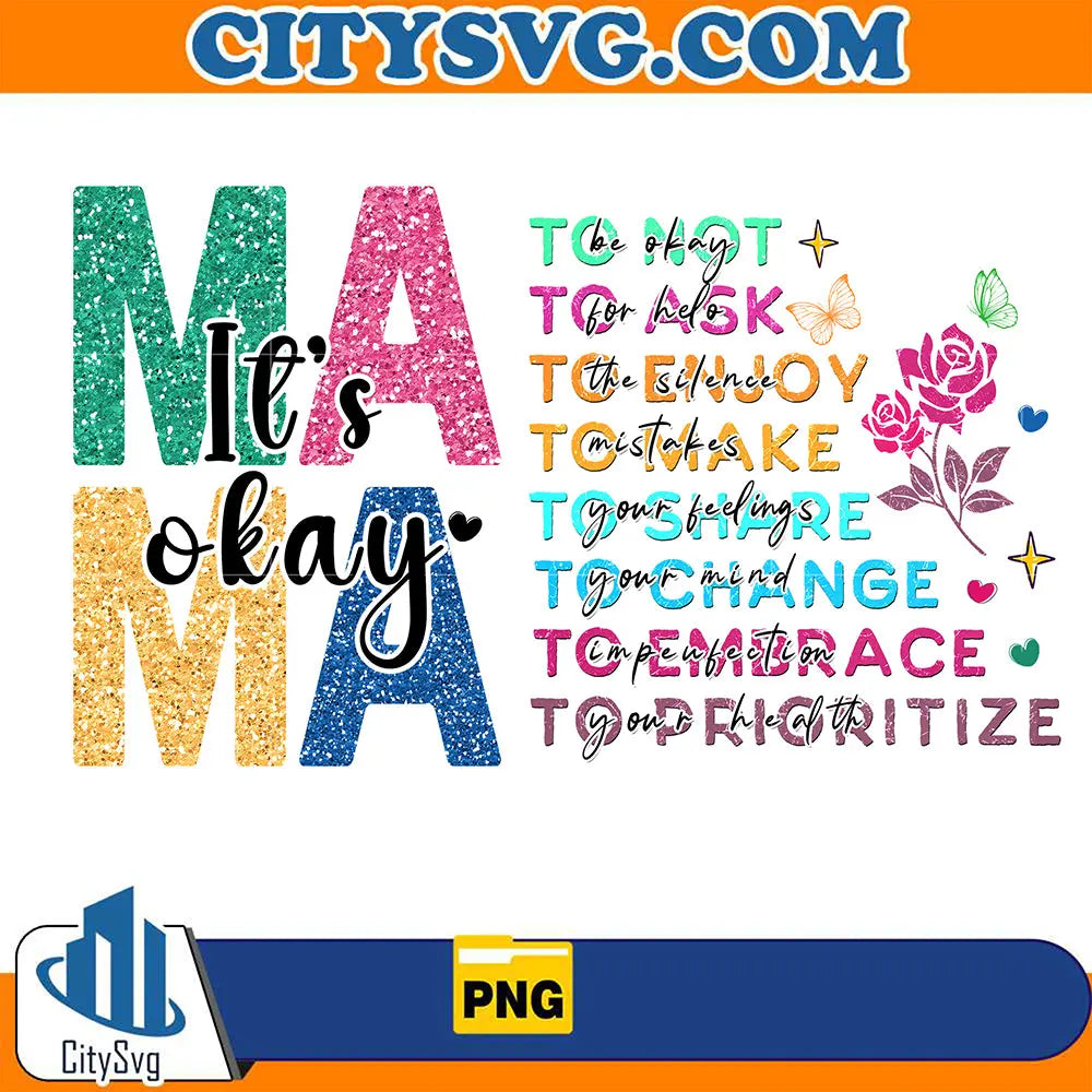 MamaItsOkayPng
