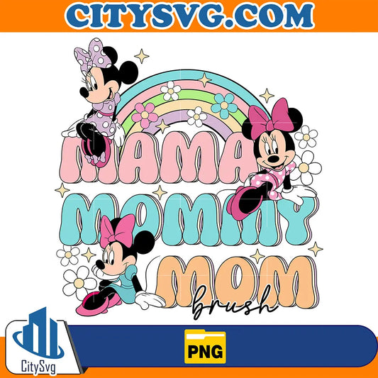 MamaMommyMomBruhMinnieMousePng