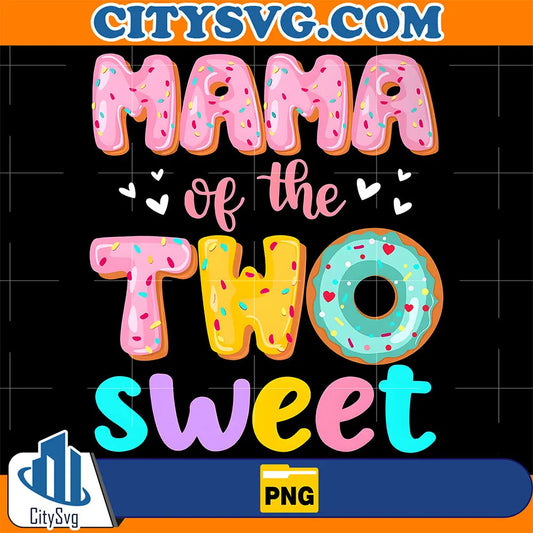 MamaOfTheTwoSweetPng