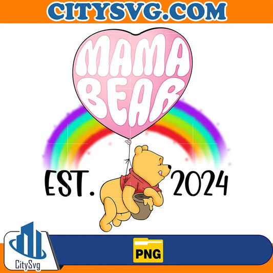 MamaPoohBearEst2024Png
