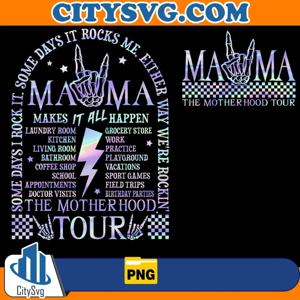 MamaTheMotherhoodTourPng2