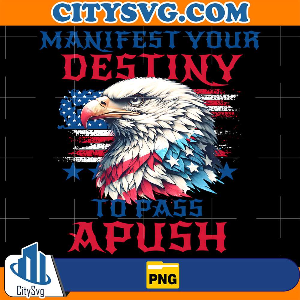 Manifest-Your-Destiny-To-Pass-Apush-Png