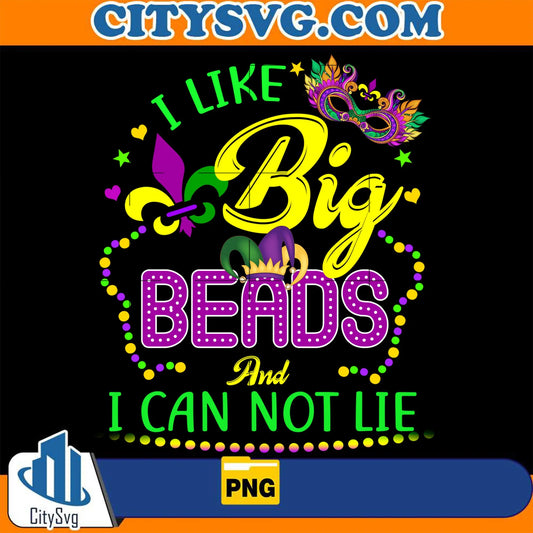 MardiGrasILikeBigBeadsAndICanNotLiePng