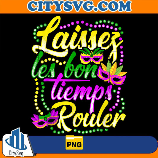 MardiGrasLaissezLesBonTiempsRoulerPng