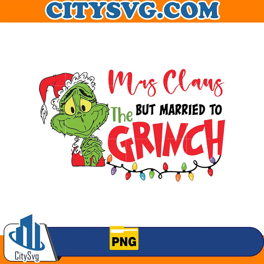 MarriedToTheGrinchPng