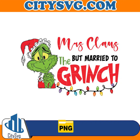 MarriedToTheGrinchPng