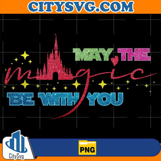 May-The-Magic-Be-With-You-Png