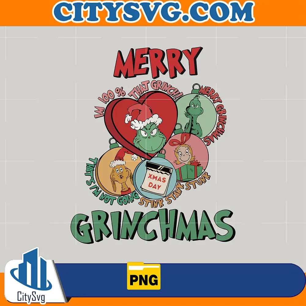 MerryGrinchmasIm100PercentThatGrinchPng