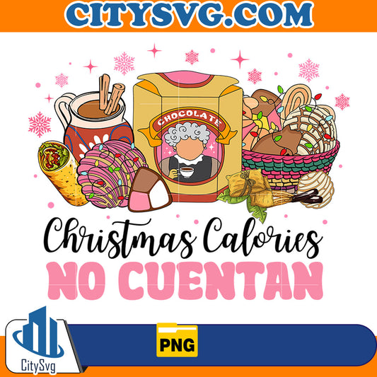 Christmas Calories No Cuentan Png CitySvg