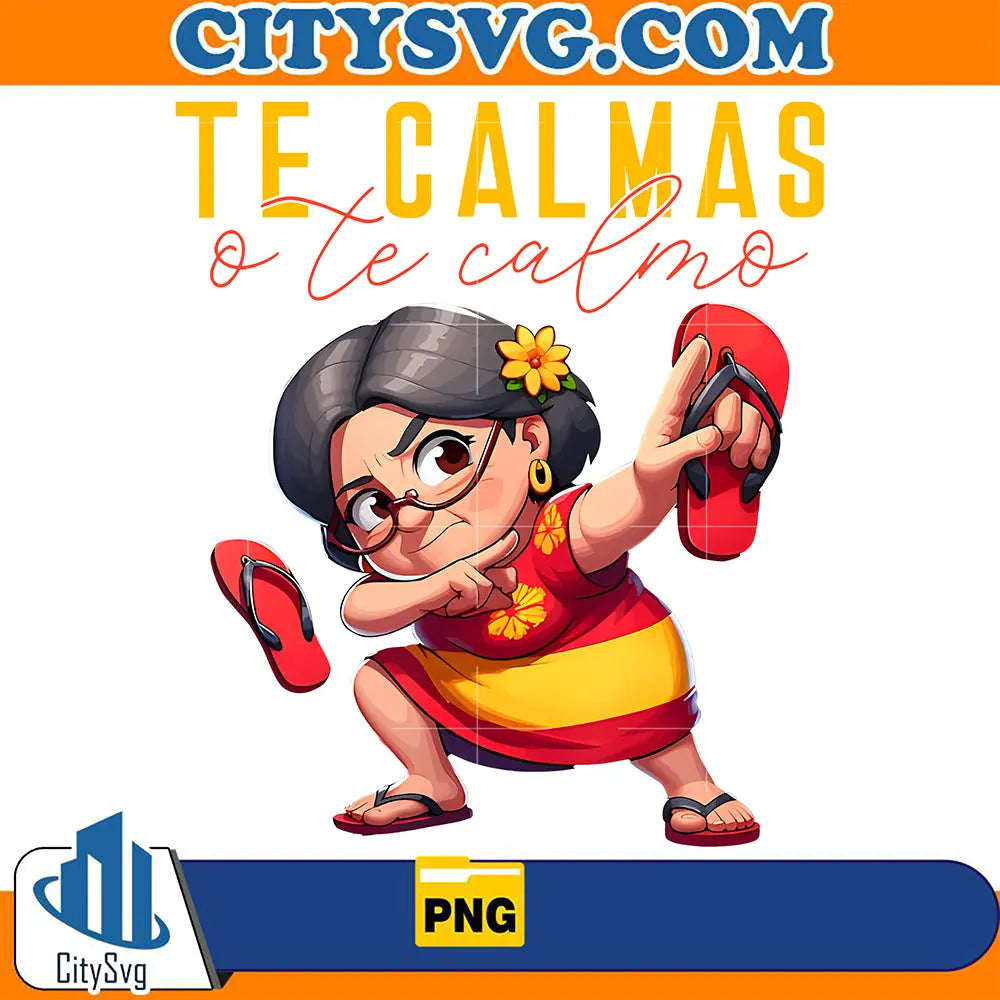 MexicanSpanishTeCalmasMotherMomPng