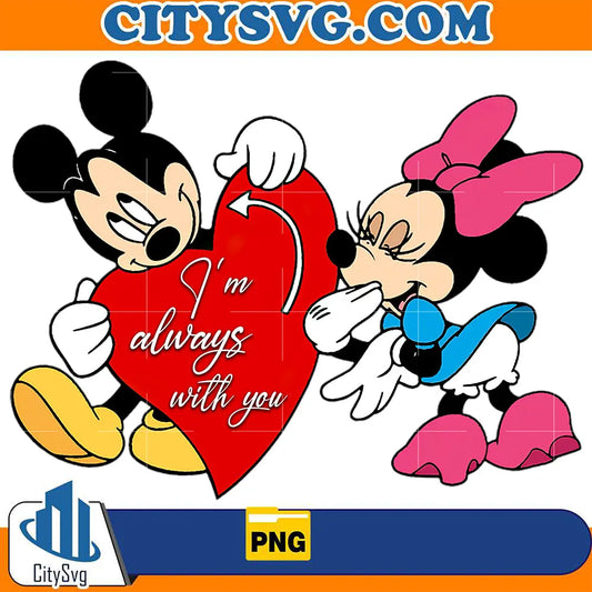 MickeyAndMinnieI_mAlwaysWithYouValentinePng