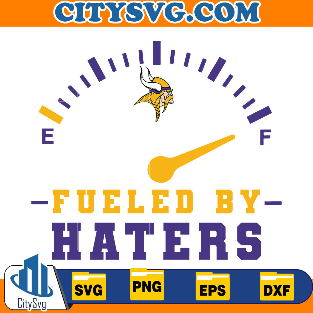 Fueled by Haters Minnesota Vikings Svg