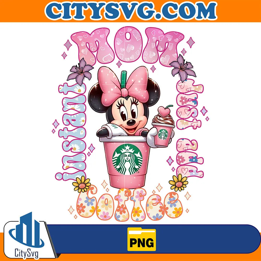 MinnieMomCoffeePng