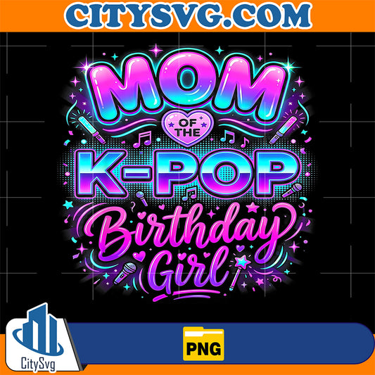 Mom-Of-The-K-Pop-Birthday-Girl-Png