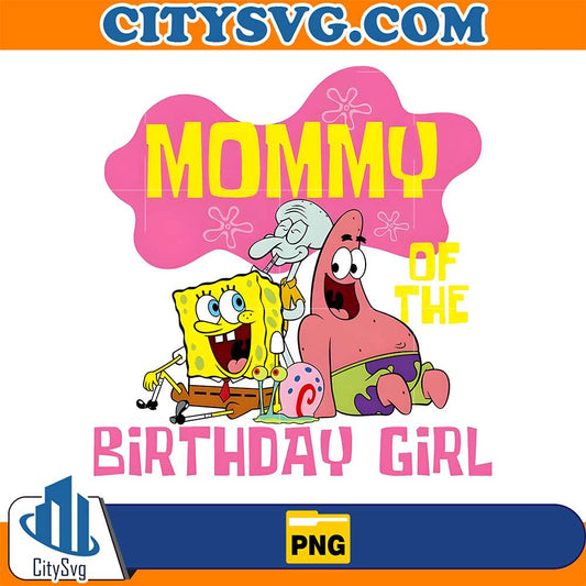Mommy-Of-The-Birthday-Girl-Sponge-Png