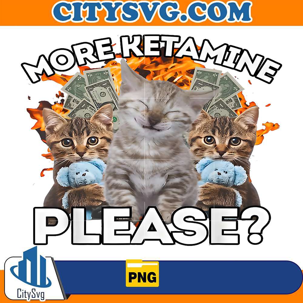 More-Ketamine-Please-Meme-Cat-Cute-Png