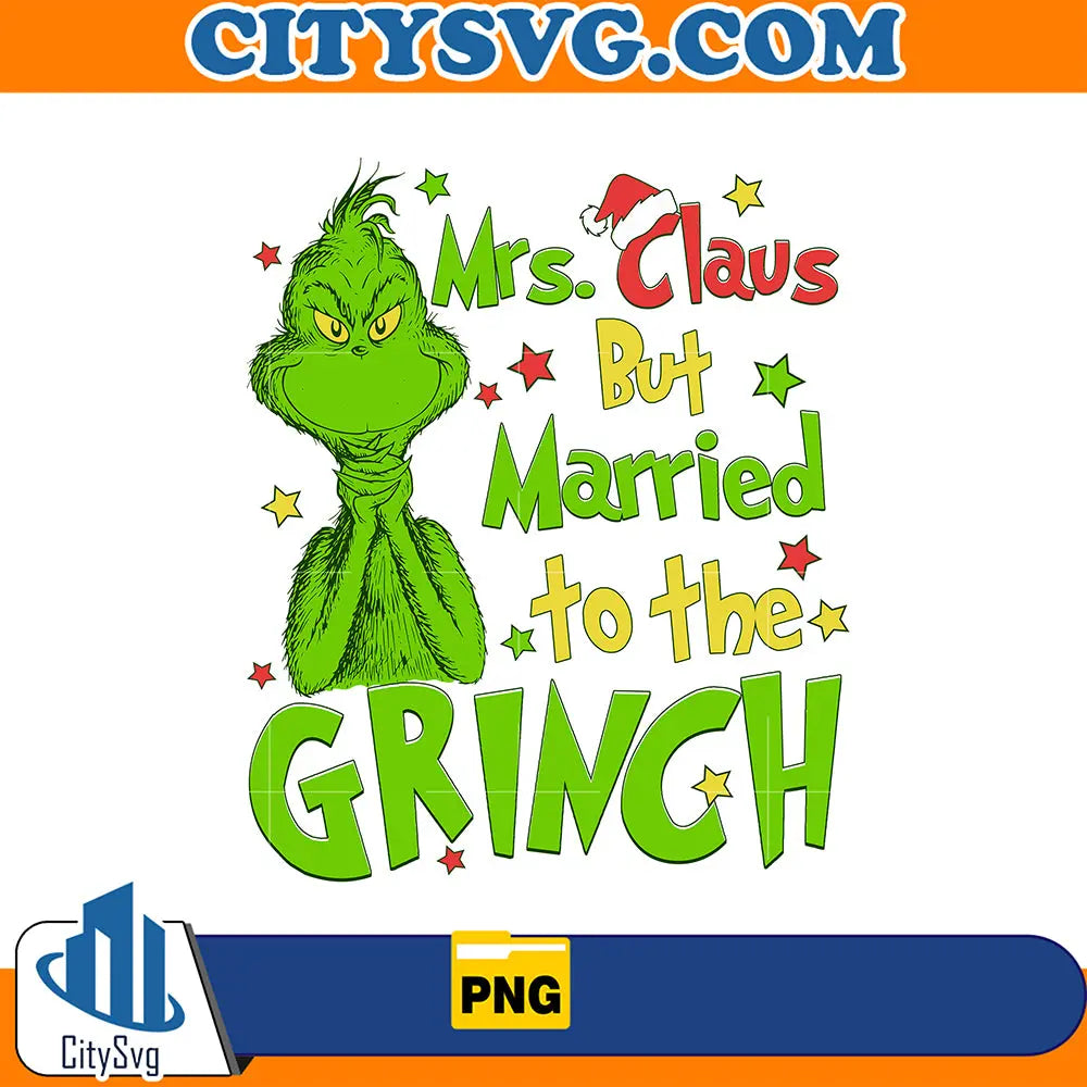 MrsClausButMarriedToTheGrinchChristmasPng_1