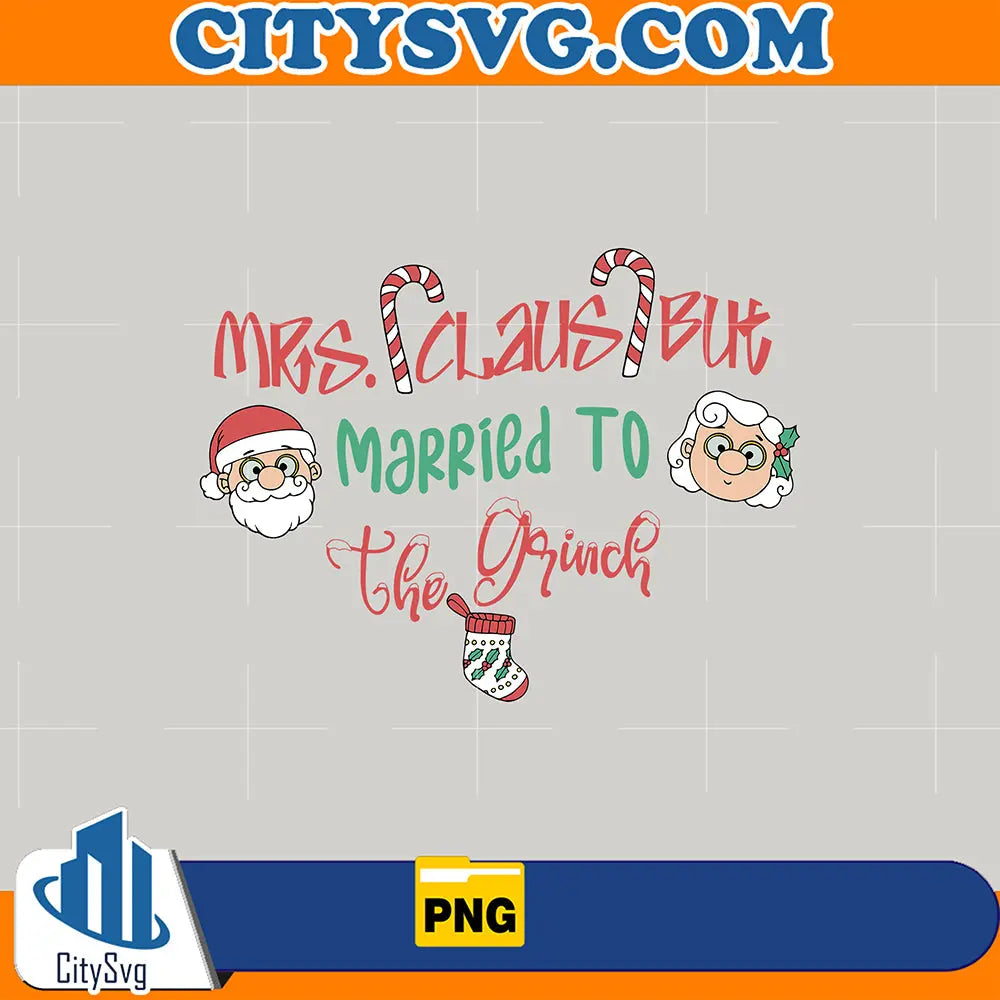 MrsClausButMarriedToTheGrinchChristmasPng_3