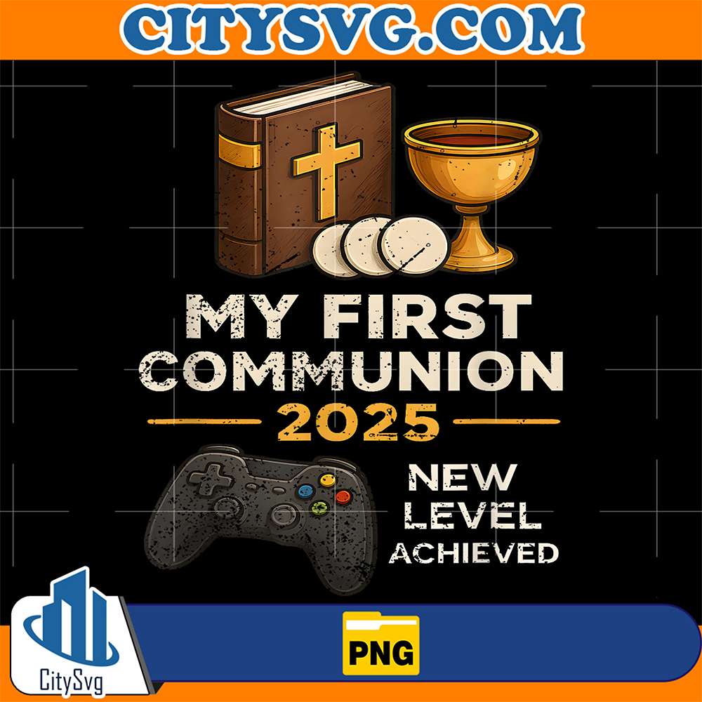 My-First-Communion-2025-New-Level-Achieved-Png