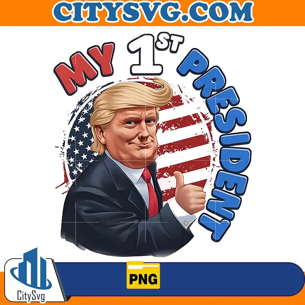 First President Icon My 1st President Trump Png – CITYSVG