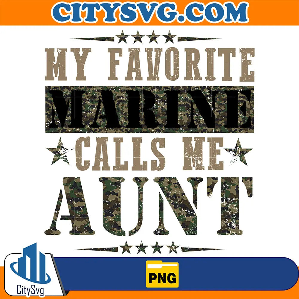 MyFavoriteMarineCallsMeAuntStepdadVeteranPng