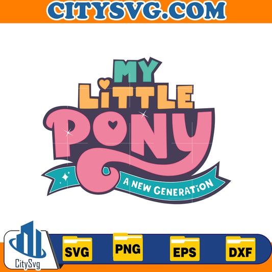 My Little Pony A New Generation svg