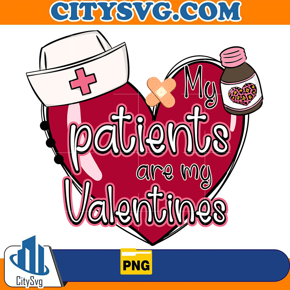 MyPatientsAreMyNurseValentinePng