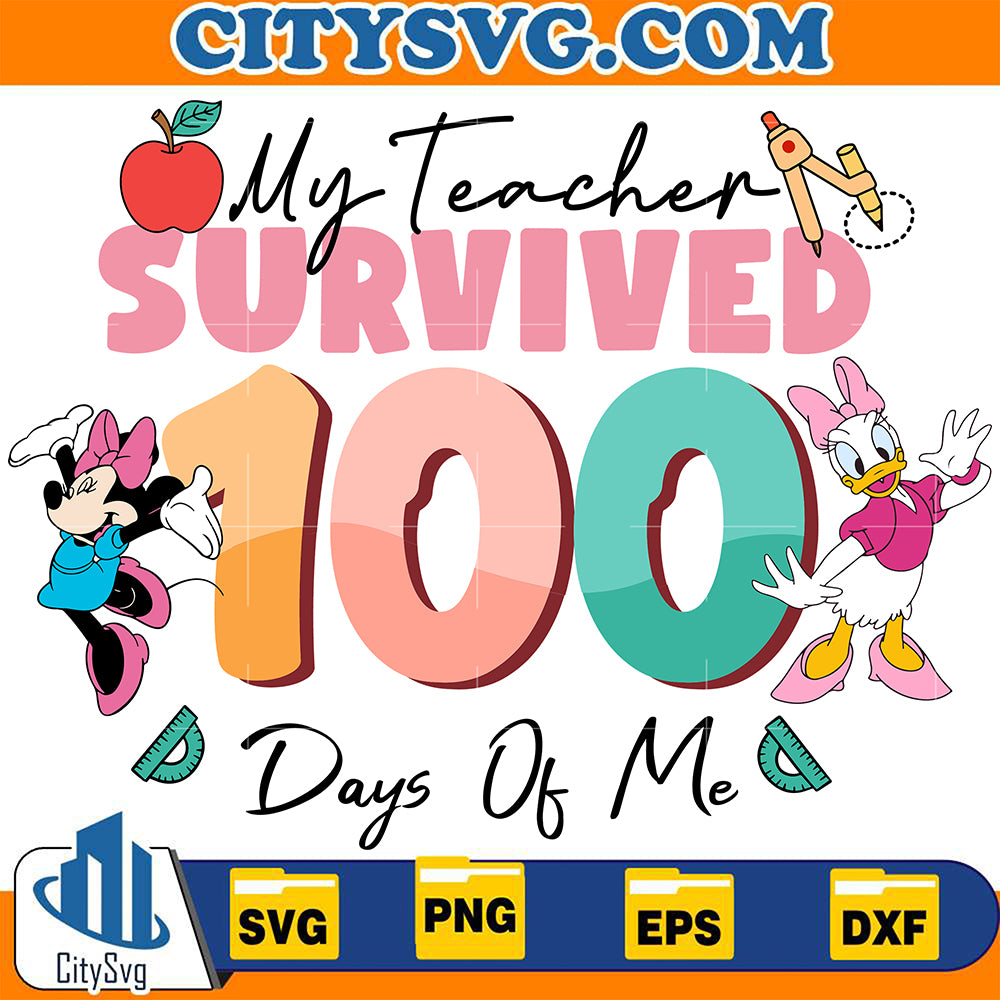 MyTeacherSurvived100DaysOfMeSvg