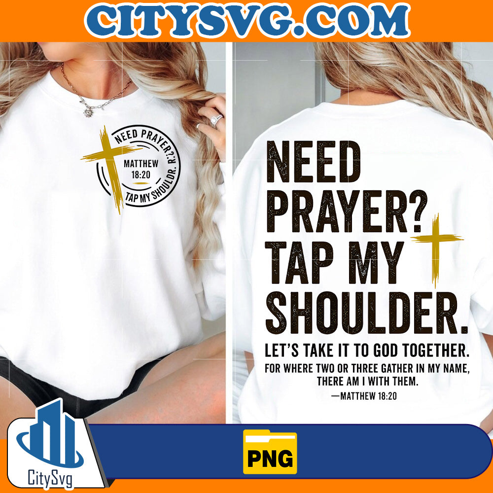 Need-Prayer-Tap-My-Shoulder-Png