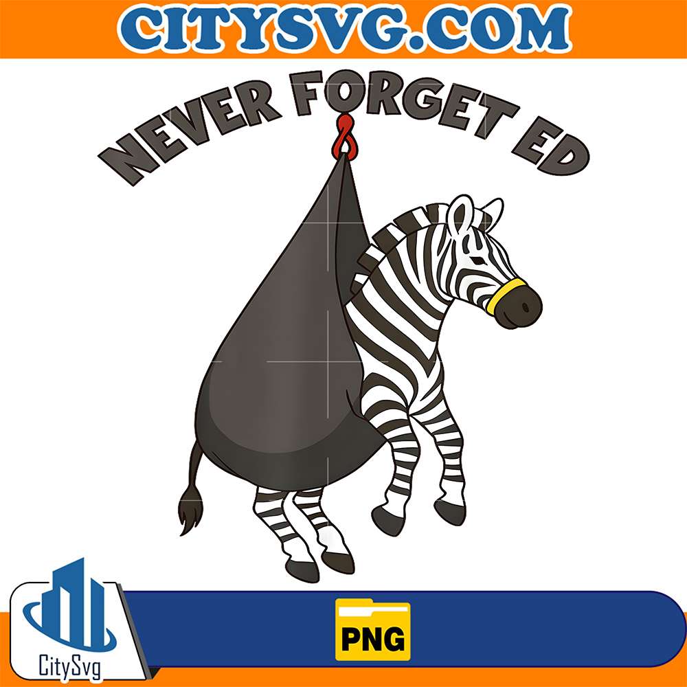 Never-Forget-Ed-The-Zebra-Captured-Png