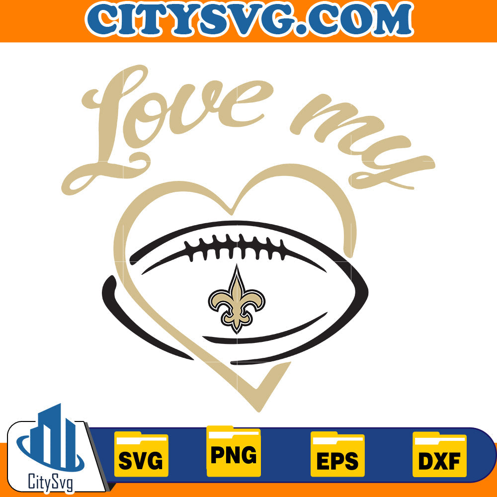 Love My New Orleans Saints Svg