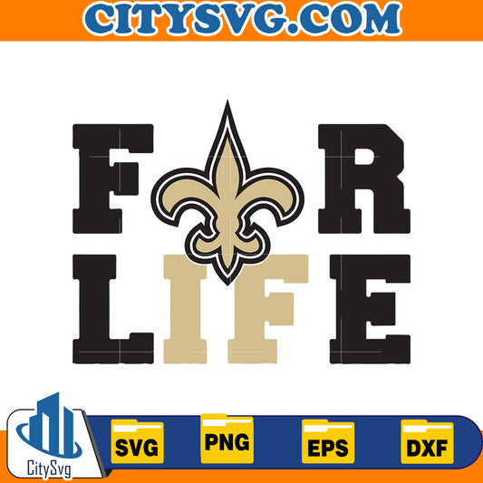 For Life New Orleans Saints Svg