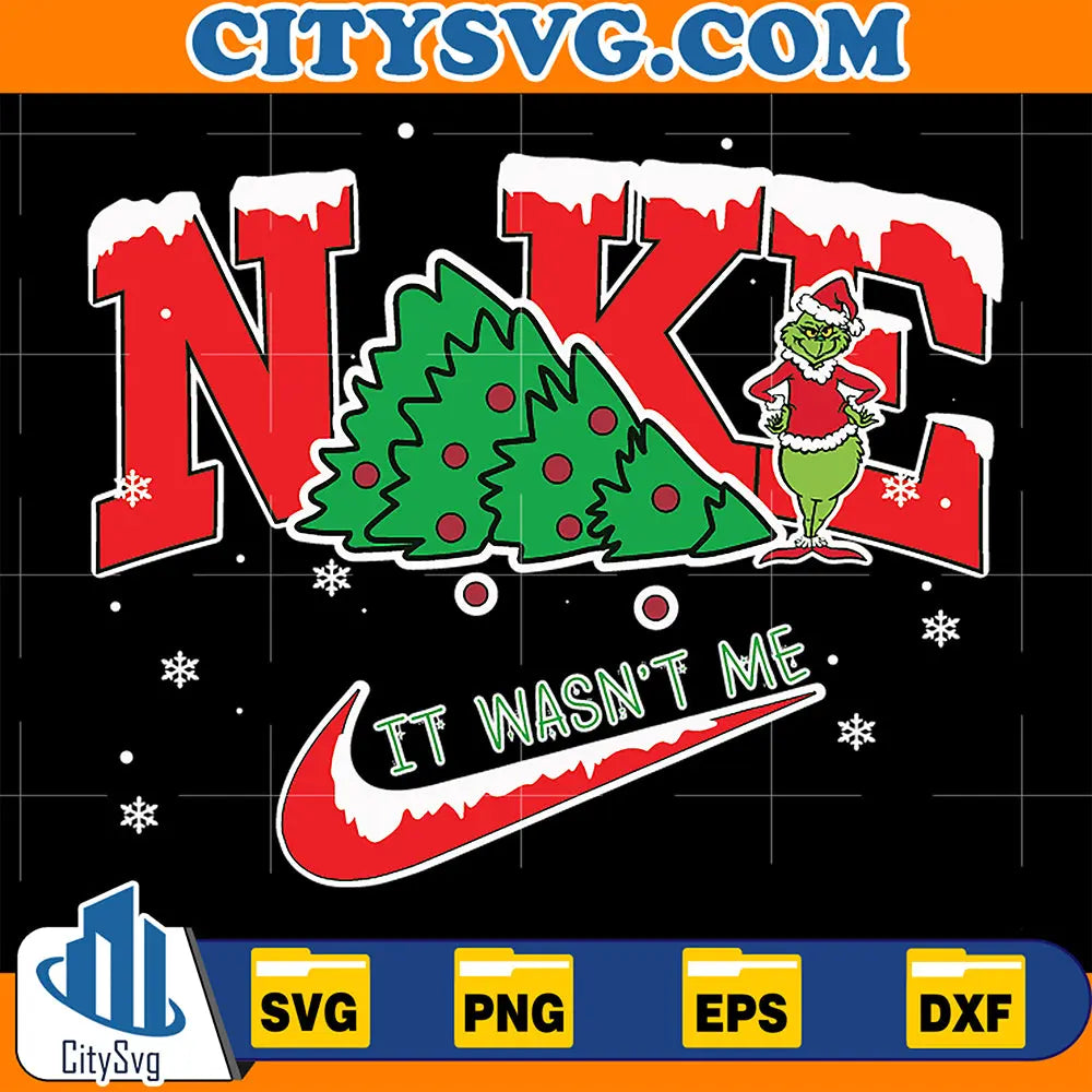 NikeItWasn_sMeGrinchNikeChristmasSvg