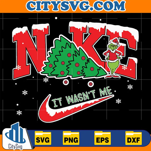 NikeItWasn_sMeGrinchNikeChristmasSvg