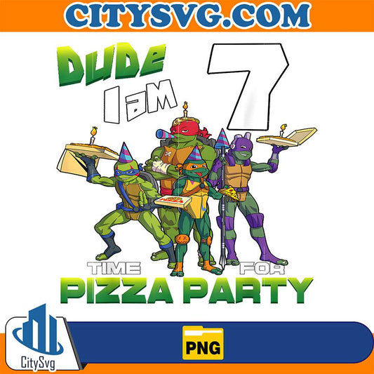 Ninja-Turtles-Dude-I-Am-7-Years-Old-Turtles-Pizza-Birthday-Party-Png