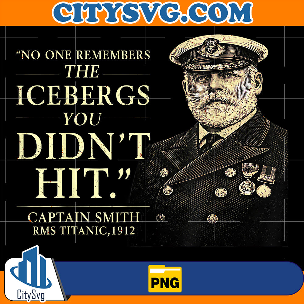 No-One-Remembers-The-Icebergs-You-Didn-t-Hit-Png-1