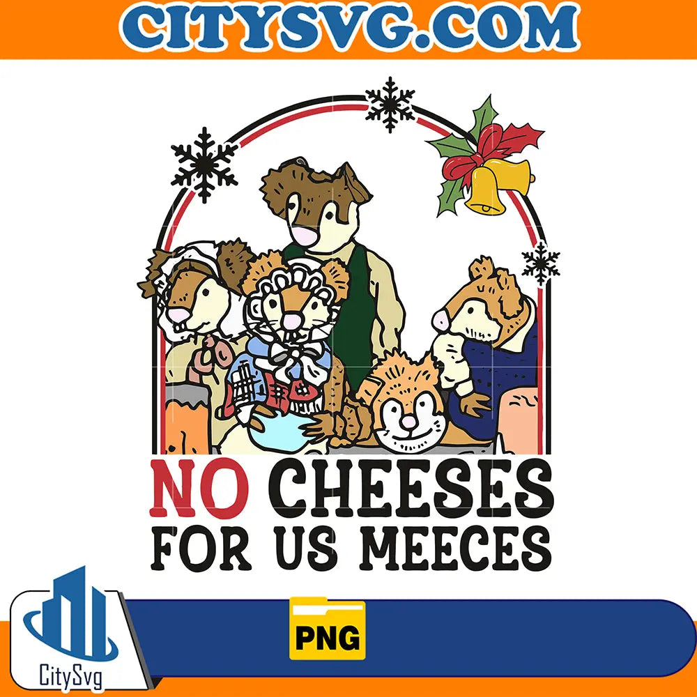 NoCheesesForUsMeecesMuppetChristmasPng
