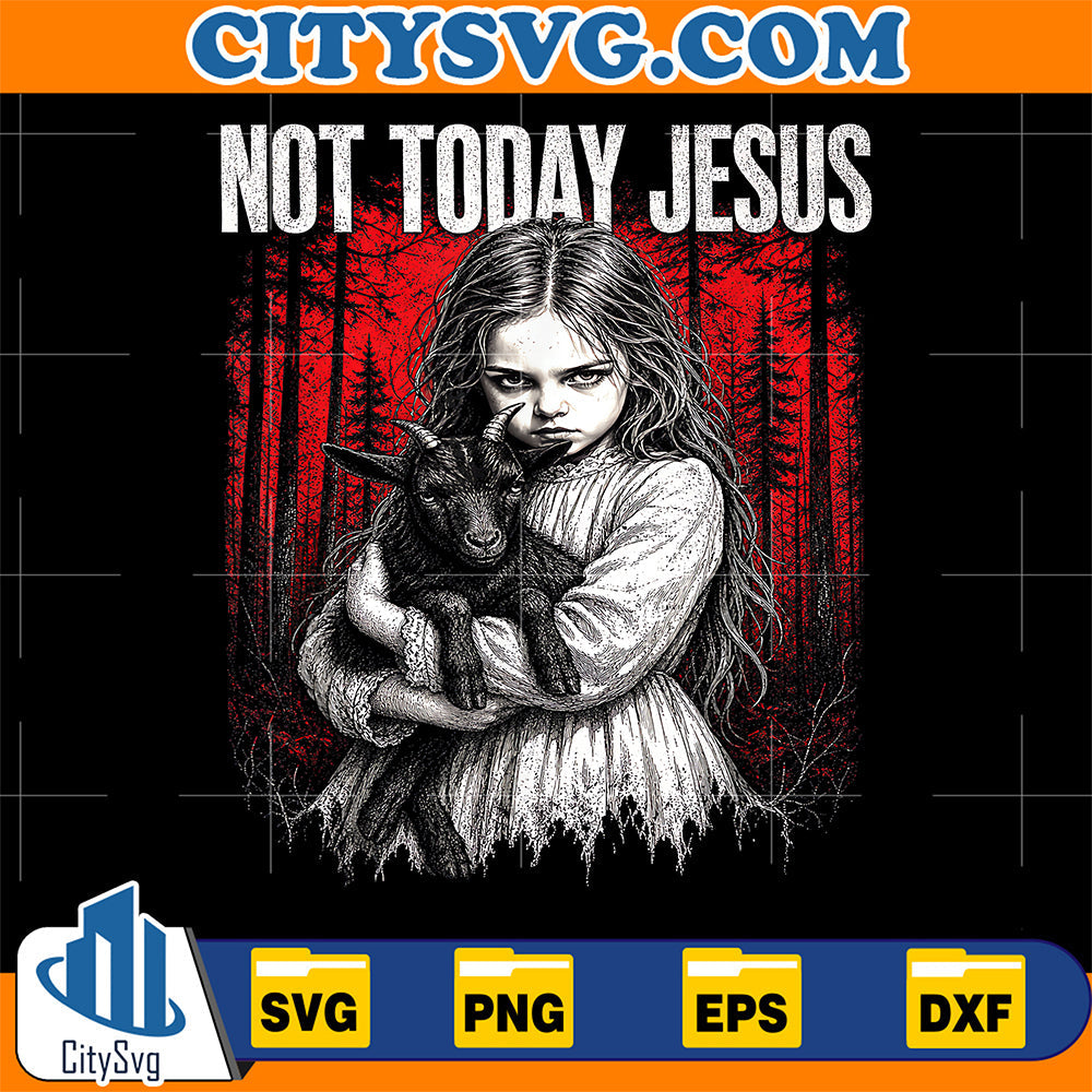 Not-Today-Jesus-Occult-Gothic-Dark-Art-Svg