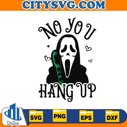 No you hang up Svg, Ghostface Svg