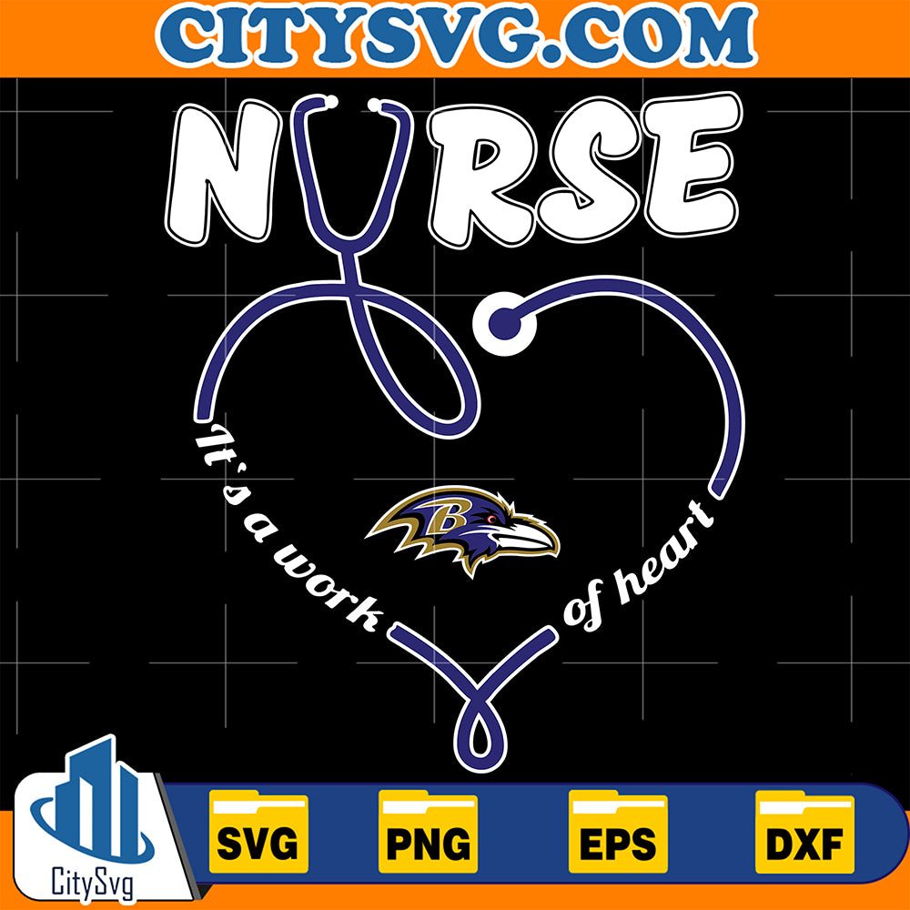 NurseItsAWorkOfHeartBaltimoreRavensSvg