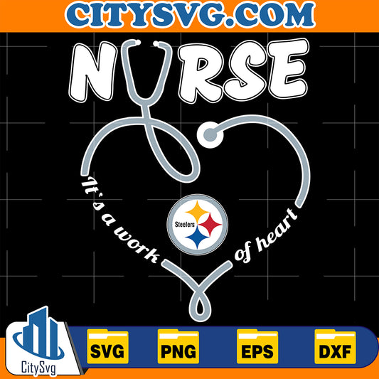 NurseItsAWorkOfHeartPittsburghSteelersSvg