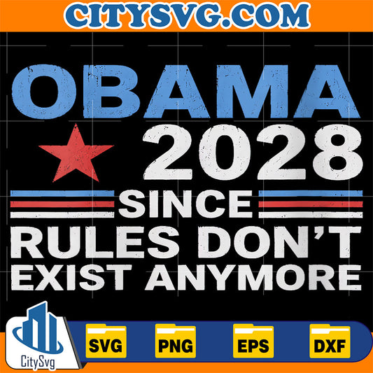 Obama-2028-Since-Rules-Don-t-Exist-Anymore-Svg