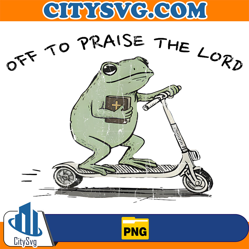 Off-to-Praise-The-Lord-Funny-Christian-Png