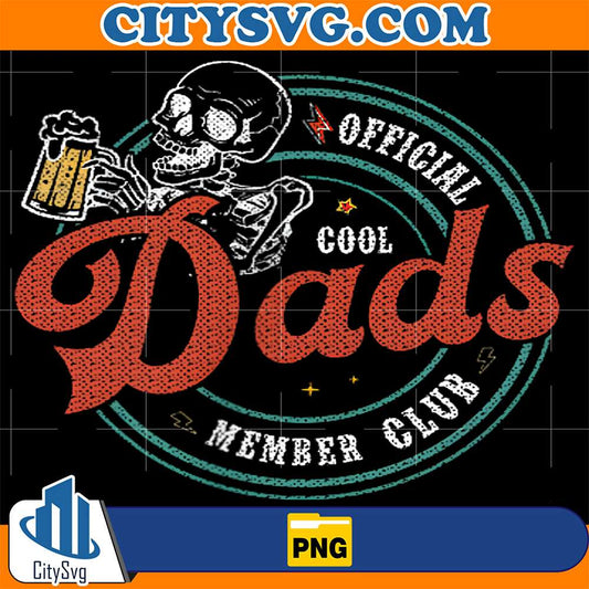 Official-Cool-Dads-Member-Club-Skeleton-Png