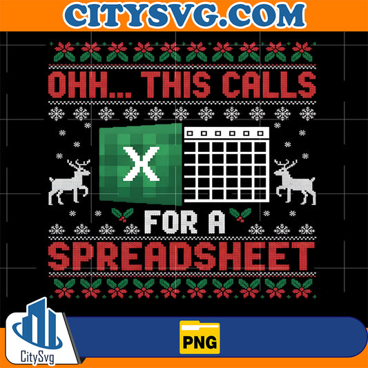 Oh-This-Calls-For-A-Spreadsheet-Christmas-Sweater-Excel-Png