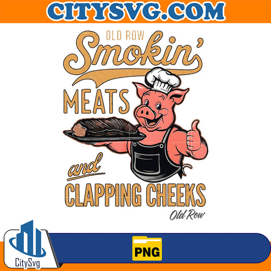 Old-Row-Smokin-Meats-And-Clapping-Cheeks-Png
