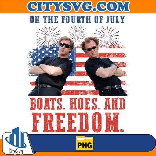 On-The-Fourth-Of-July-Boats-Hoes-And-Freedom-Png