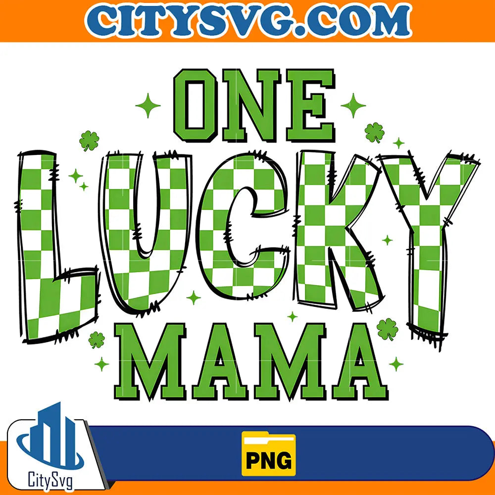 OneLuckyMamaStPatricksDayPng