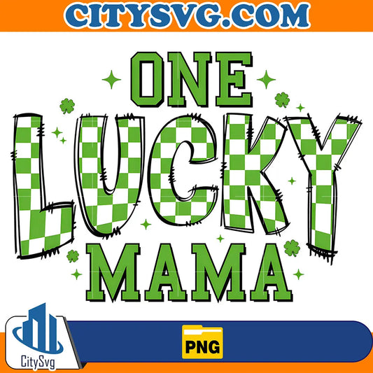 OneLuckyMamaStPatricksDayPng